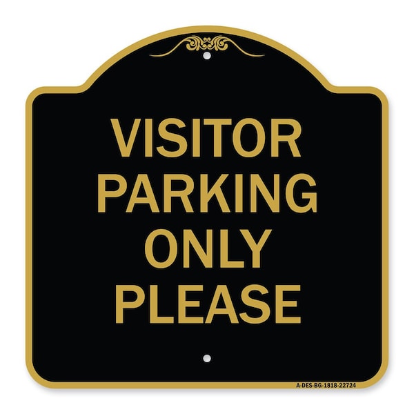 Signmission Visitor Parking Sign Visitor Parking Please, Black & Gold Aluminum Sign, 18" x 18", BG-1818-22724 A-DES-BG-1818-22724 - main